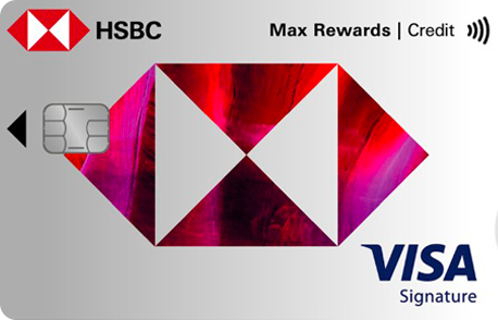 HSBC Max Reward Credit Card