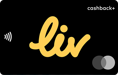 LIV. Cashback Plus Credit Card