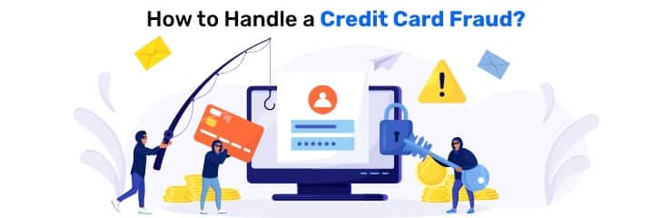 How to Handle a Credit Card Fraud - Paisabazaar uae