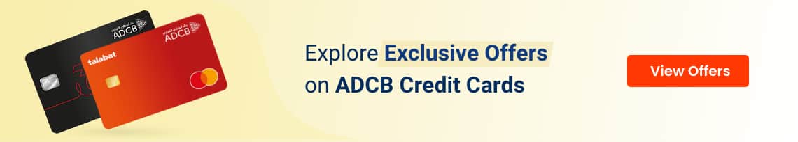 Explore Exclusive Offers on ADCB Credit Cards